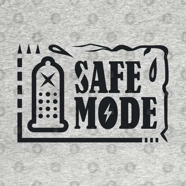 Safe Mode by PEARSTOCK